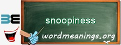 WordMeaning blackboard for snoopiness